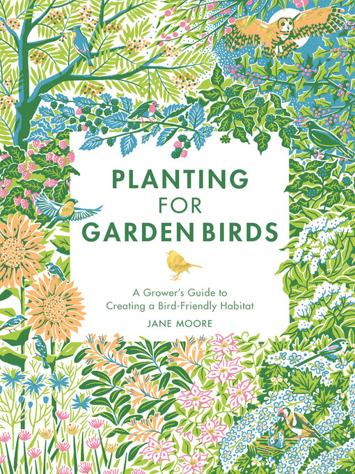 Title details for Planting for Garden Birds by Jane Moore - Wait list